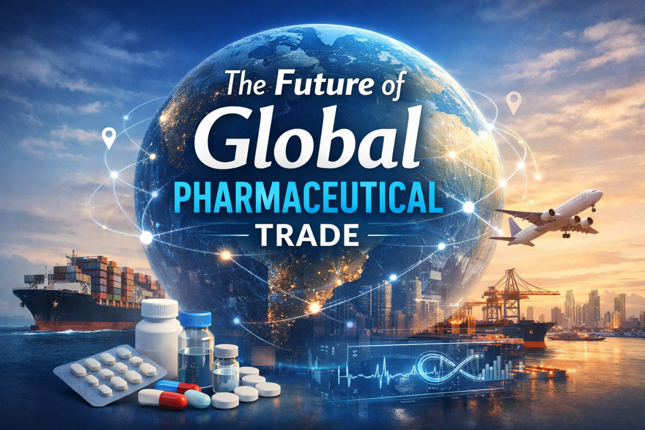 The Future of Global Pharmaceutical Trade: Opportunities, Challenges, and Growth Insights